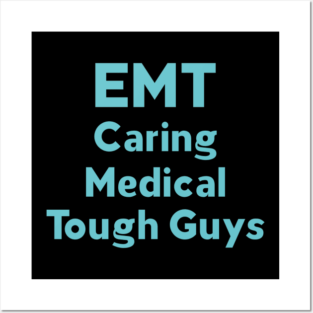 emt funny Wall Art by mag-graphic